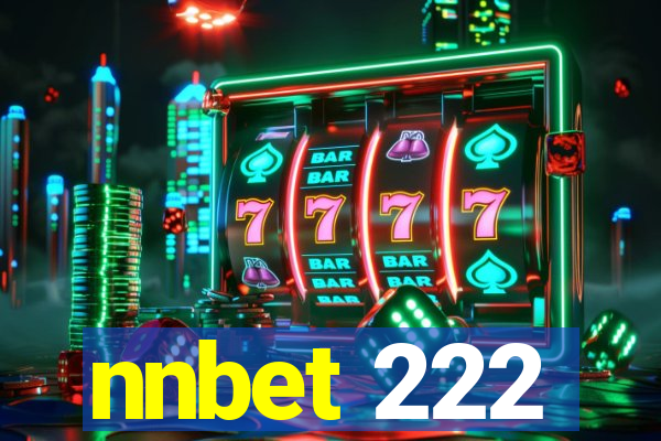 nnbet 222